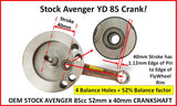 AVENGER 85 42mm stroke crank = 89CC