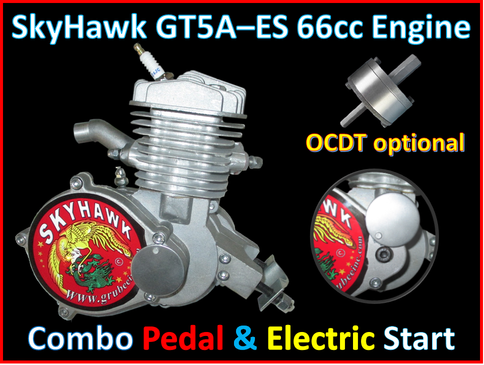 electric start bicycle engine TOTAL KIT: > SkyHawk GT5A-ES - Pedal & Electric OCDT Drill Start > FRE